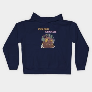 your body your rules Kids Hoodie